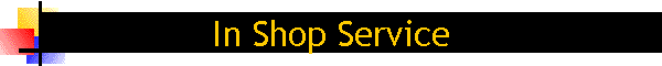 In Shop Service